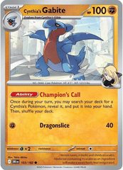 Cynthia's Gabite - 103/182 - Common - Reverse Holo